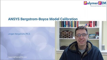 Calibrate Ansys Bergstrom-Boyce Material Model