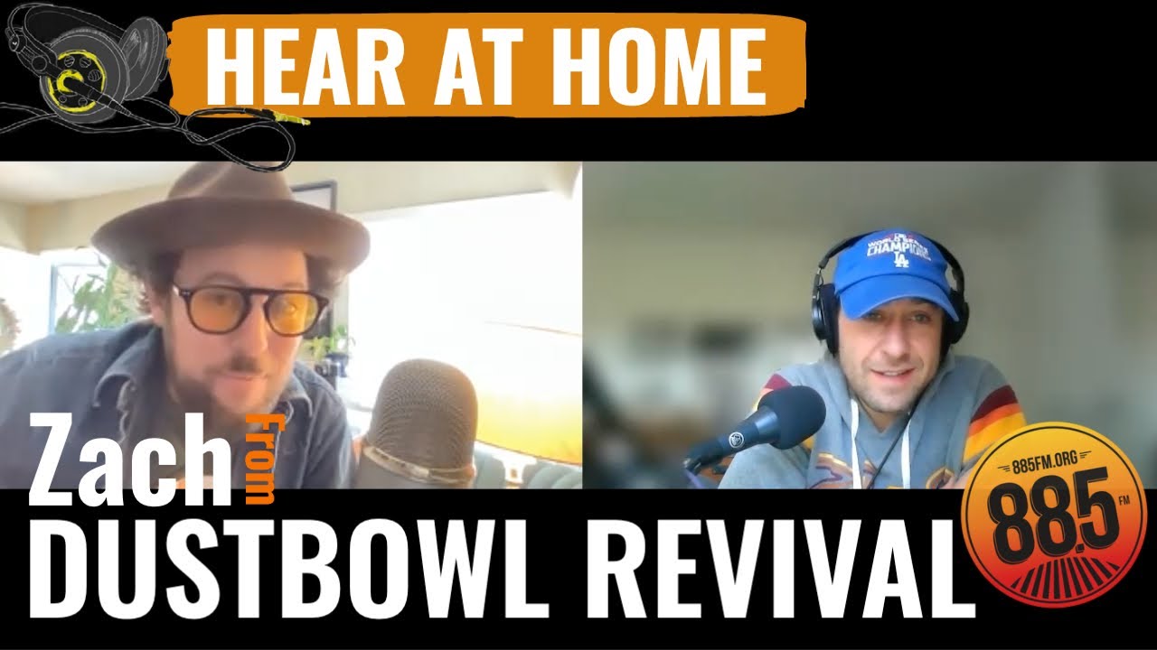 Hear At Home with Zach Lupetin from Dustbowl Revival