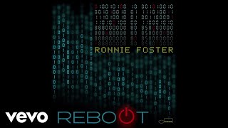 Video thumbnail of "Ronnie Foster - Reboot (Audio)"