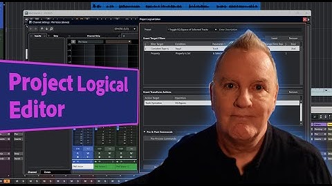 Introducing the Project Logical Editor | Nuendo Explained