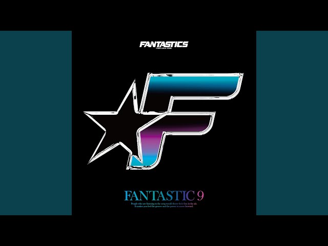 FANTASTICS from EXILE TRIBE - Turn Back Time