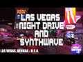 Synthwave  las vegas night drive 45 min  retrowave