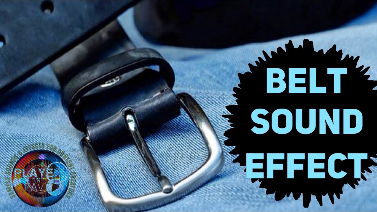 Belt Sound Effect / Sound Of Belt Buckle Sample / Belt Buckle Sound