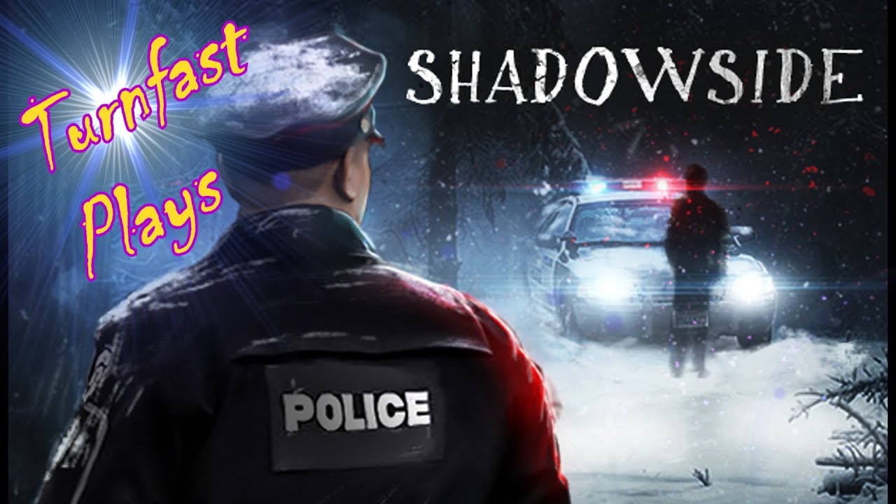 Shadowside Part 2 ~ Spooky Man