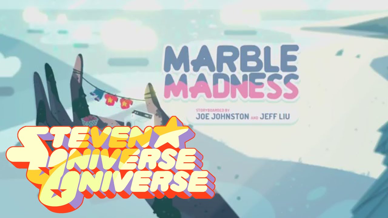 Steven Universe Universe - Marble Madness