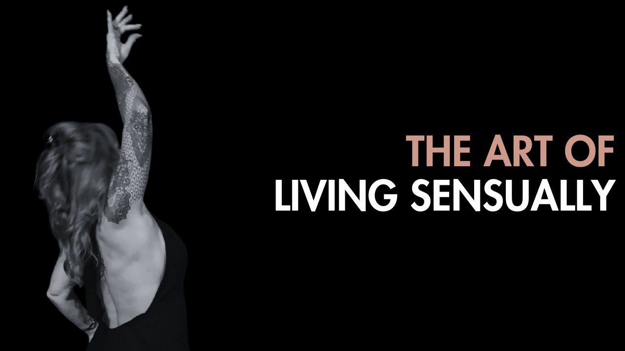 The Art Of Living Sensually for 40+ Women