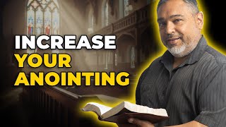 The Anointing for Increase
