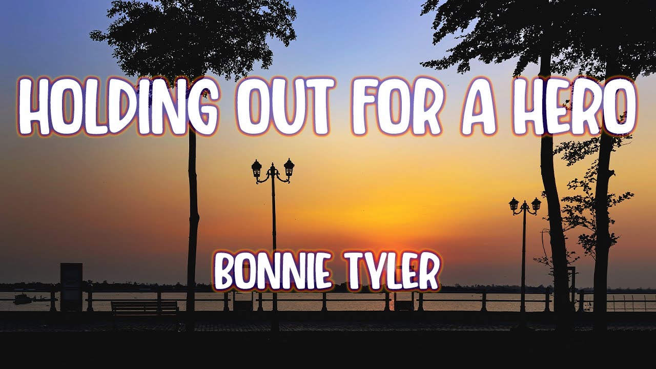Bonnie Tyler - Holding Out For A Hero