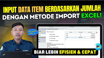 Masih Bingung Cara Import Data Item Berdasarkan Jumlah di IPOS 4? Simak Videonya! #tutorialipos