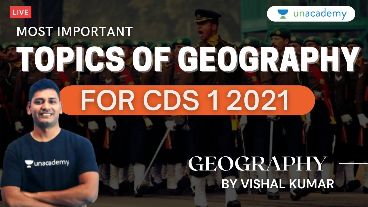 Most Important Topics of Geography for CDS 1 2021 | How to prepare for ...