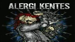 ALERGI KENTES - Aparat Kampung ( official music )- Kipa Lop