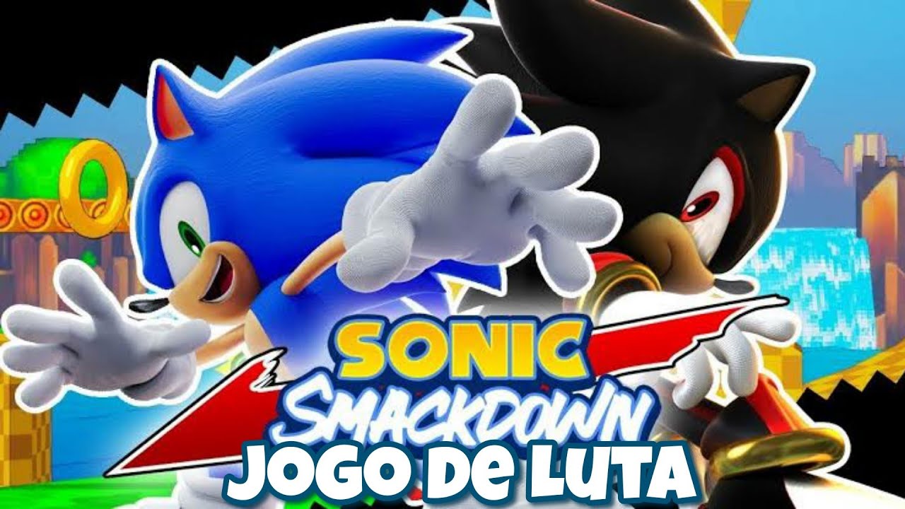 Sonic Smackdown | Jogo de LUTA do SONIC Sensacional - YouTube