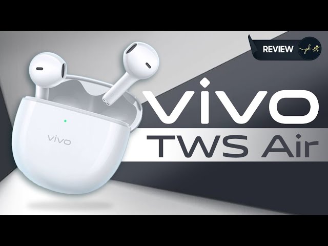 Thành công mảng điện thoại Vivo ra mắt tai nghe NGHE CÓ HAY???