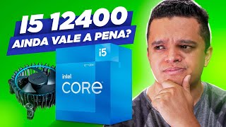 PORQUE o Intel Core i5 12400 tem um ÓTIMO CUSTO BENEFÍCIO!
