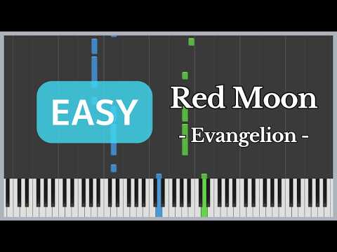 Red Moon  / Akaki Tsuki (easy) (Evangelion) - Yoko Takahashi