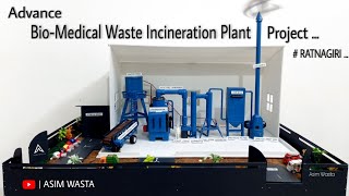 Civil Engineering Project | Bio-Medical Waste Incineration Plant | Final Year Civil |#nationallevel