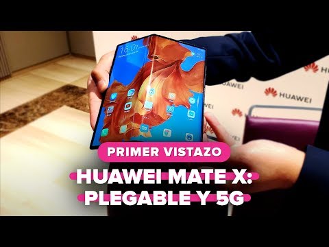 Huawei Mate X: El primer teléfono plegable de Huawei es 5G