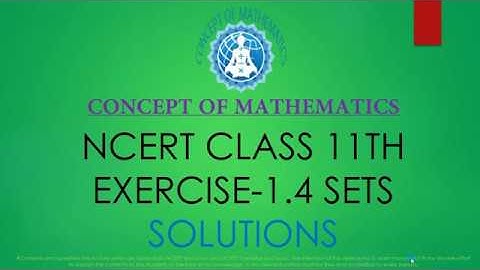 Sets Class 11 Maths NCERT Exercise 1.4 Solutions