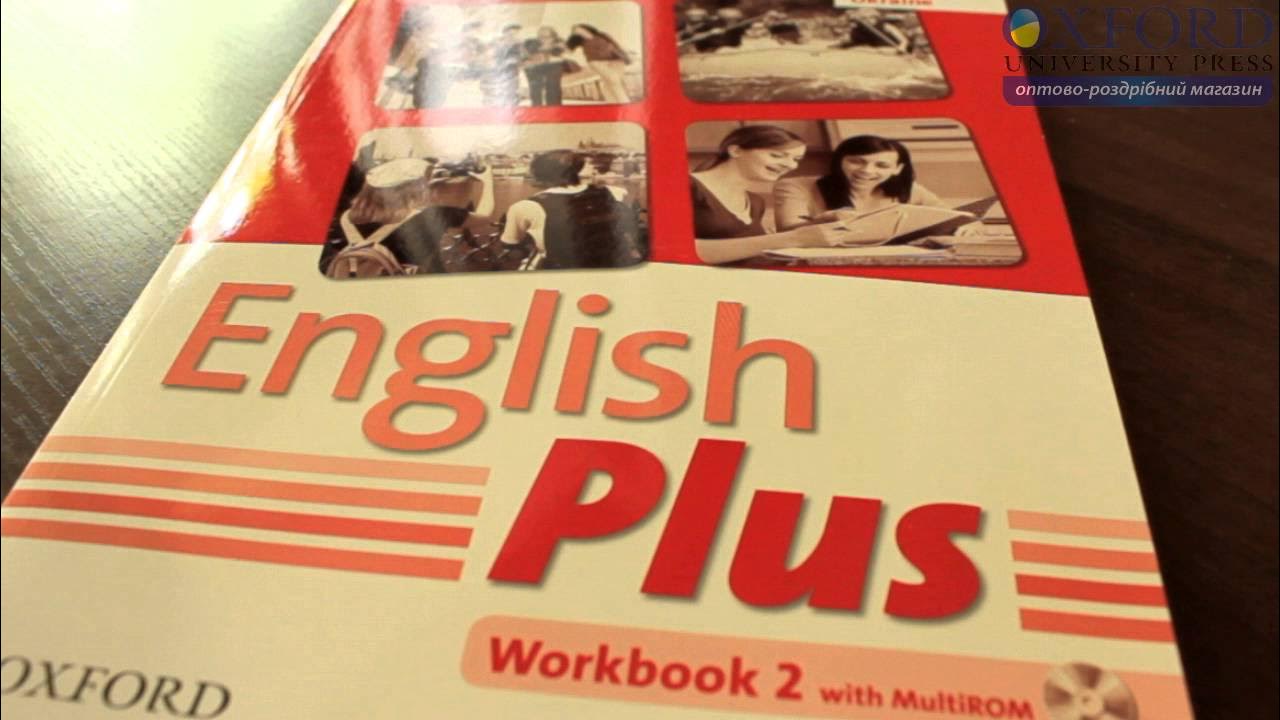 Инглиш плюс. English Plus учебник. Гдз по английскому English Plus Workbook 2. Инглиш плюс 3 second Edition. Гдз по английскому языку English Plus Workbook 1 ответы Oxford.