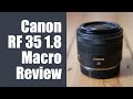 Canon RF 35mm f1.8 IN DEPTH review - NO-BRAINER for EOS R!