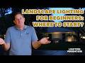 Landscape Lighting Design: Where to Start