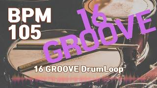 16 Groove Drum Loop Practice Tool 105bpm