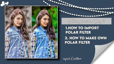 How to make own polarr filter 🦋|| •Editing session day 2•|| @aqsaglamify