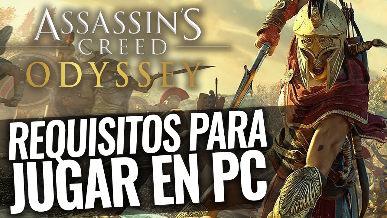 Assassin's Creed Odyssey | REQUISITOS MÍNIMOS Y RECOMENDADOS para jugar ...