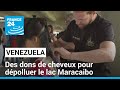 Au Venezuela, des dons de cheveux pour dépolluer le lac Maracaibo • FRANCE 24