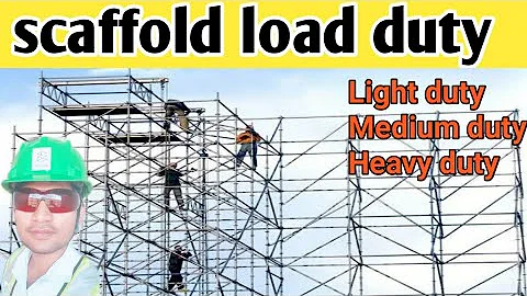 load duty of scaffold in hindi ! light duty medium duty heavy duty ! scaffold video in hindi !