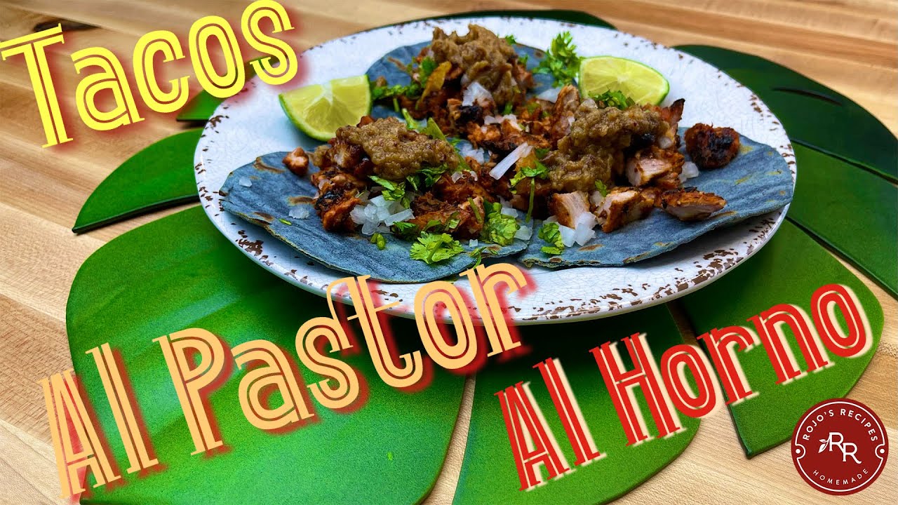 TACOS AL PASTOR AL HORNO YouTube