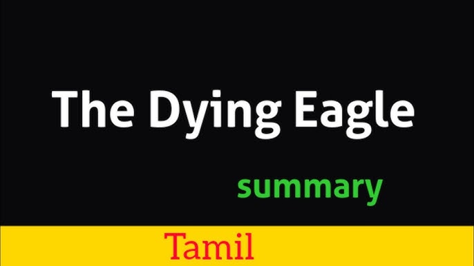 The Dying Eagle Poem By Pratt In Tamil 54 OFF the-dying-eagle-poem-by-pratt-in-tamil-54-off