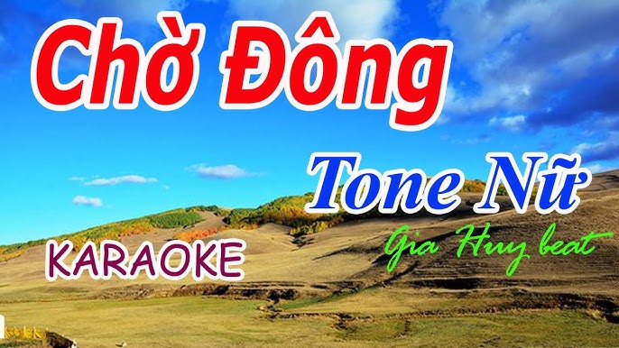 Karaoke Chờ Đông Tone Nữ Nhạc Sống gia huy beat