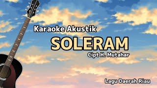 Karaoke Akustik Soleram