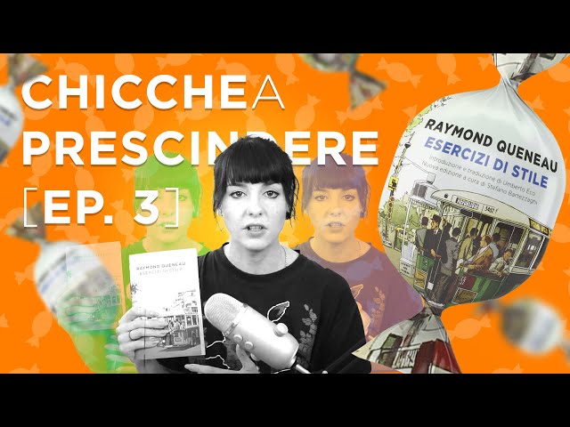 Esercizi di Stile di Raimond Queneau [Chicche a prescindere Ep.3 🍬] 