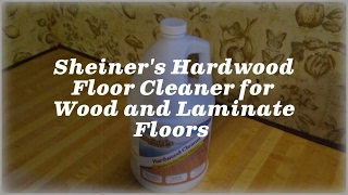 Sheiners Hardwood Floor Cleaner for Wood and Laminate Floors by Haul Booty Product Reviews 61 views 6 years ago 1 minute, 47 seconds