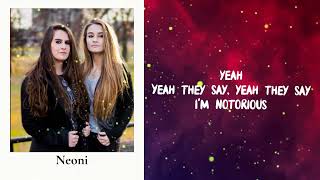 Neoni - Notorious (Lyrics)