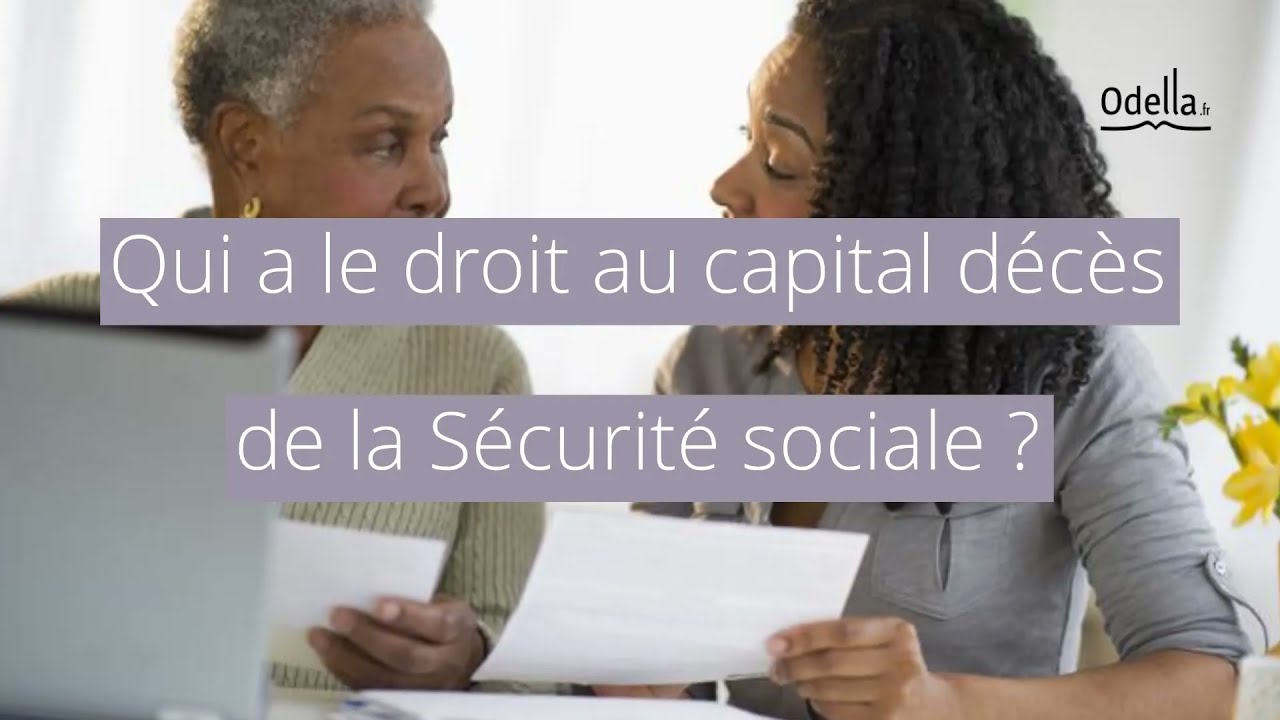 Qui a le droit au capital décès de la Sécurité sociale ? - YouTube