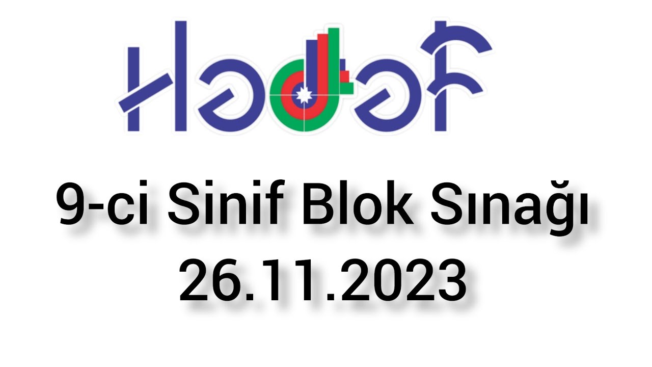 Hədəf 9-cu Sinif Blok Sınağı 26.11.2023 #2024tayfa
