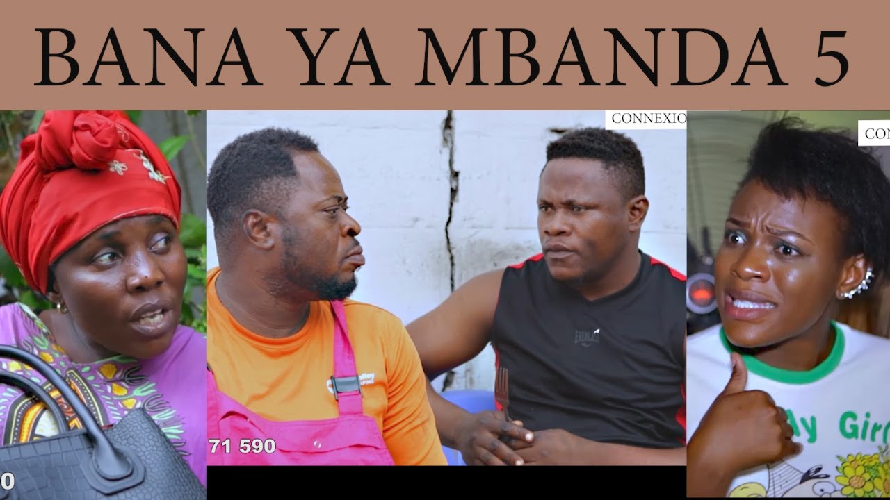 BANA YA MBANDA Ep 5 theatre congolais Kalunga,Davina,Faché,Darling,Makambo