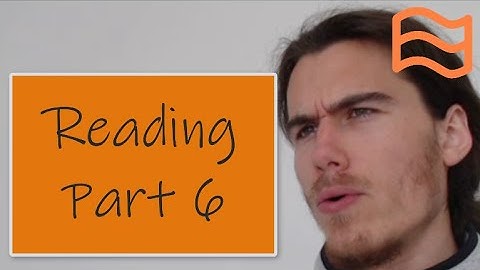 How To Pass B2 First FCE Reading Part 6