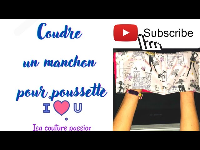 comment coudre un protège main pour poussette tuto couture  @IsacouturePassion 