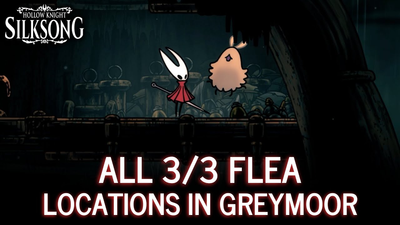 How to find All Flea Locations in Greymoor Hollow Knight Silksong - YouTube