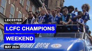 LCFC Champions Weekend