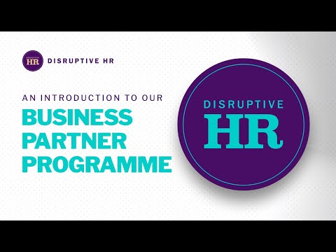 An Introduction to The Disruptive HR Business Partner Programme