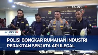Polisi Bongkar Rumahan Industri Perakitan Senjata Api Ilegal