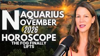 Full AQUARIUS Sun Moon Rising NOVEMBER 2026 ♒ A MAJOR Career Breakthrough & Unexpected Good Fortune! Guide