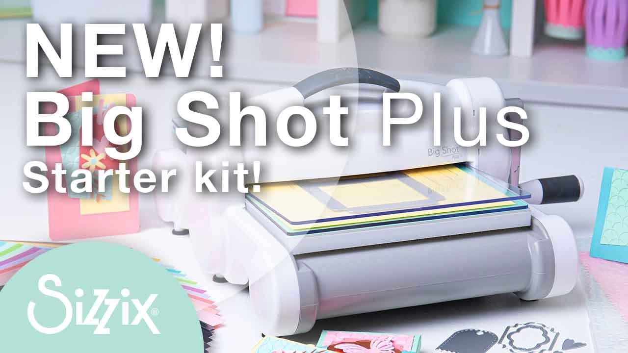 NEW! Sizzix Big Shot Plus Starter Kit Unboxing and Demonstration