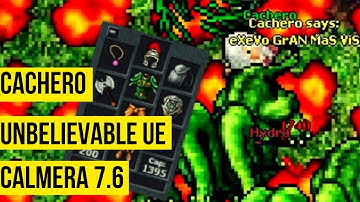 Tibia Retro - CACHERO UNBELIVABLE UE (7.6 2006 CALMERA)