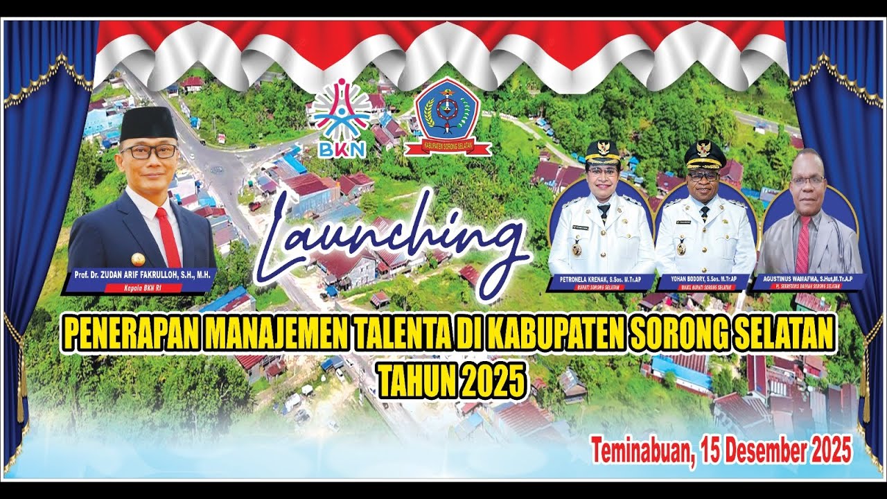 🔴 LIVE: Launching Penerapan Manajemen Talenta di Kabupaten Sorong Selatan Tahun 2025